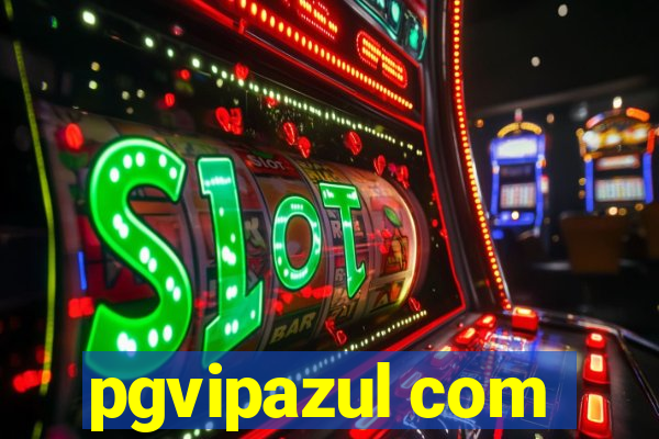 pgvipazul com